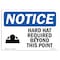 Signmission OSHA Sign, Hard Hat Required Beyond Point, 14in X 10in Plastic, 14" W, 10" H, Landscap OS-NS-P-1014-L-13244 - alternate 1